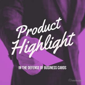 In Defense of Business Cards