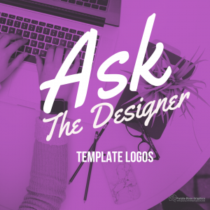 Purple Background with Office Setting Image Behind It, White Text Reads "Ask the Designer Template Logos"